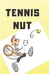 I'm a Tennis Nut