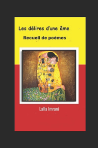 Les délires d'une âme