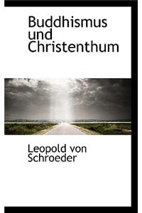 Buddhismus Und Christenthum