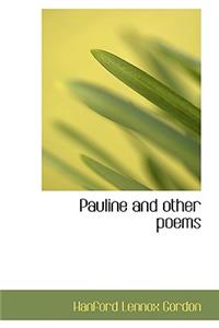 Pauline and Other Poems