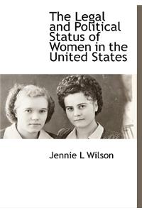 Legal and Political Status of Women in the United States