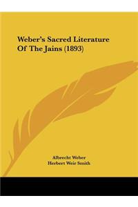 Weber's Sacred Literature Of The Jains (1893)