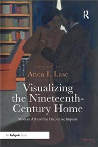 Visualizing the Nineteenth-Century Home