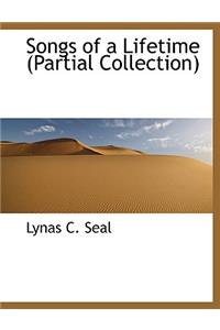 Songs of a Lifetime (Partial Collection)