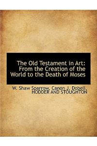 The Old Testament in Art