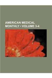 American Medical Monthly (Volume 3-4)