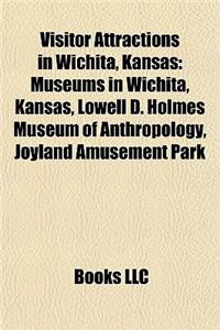 Visitor Attractions in Wichita, Kansas
