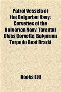 Patrol Vessels of the Bulgarian Navy