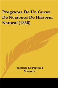 Programa De Un Curso De Nociones De Historia Natural (1858)