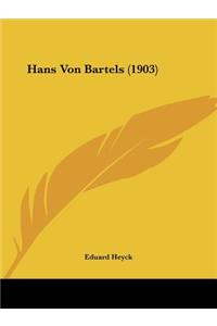 Hans Von Bartels (1903)