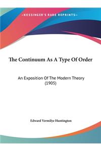 Continuum As A Type Of Order