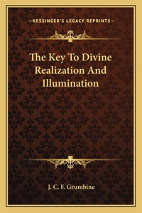 Key to Divine Realization and Illumination
