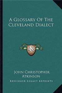 Glossary of the Cleveland Dialect