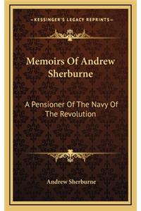 Memoirs of Andrew Sherburne
