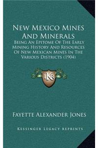 New Mexico Mines And Minerals