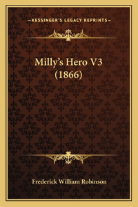 Milly's Hero V3 (1866)