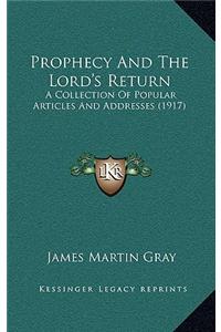 Prophecy and the Lord's Return