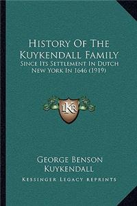 History Of The Kuykendall Family