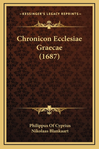 Chronicon Ecclesiae Graecae (1687)