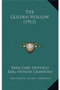 Golden Hollow (1913)