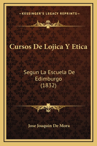 Cursos De Lojica Y Etica