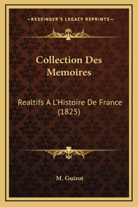 Collection Des Memoires