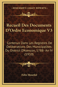 Recueil Des Documents D'Ordre Economique V3