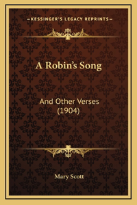 A Robin's Song