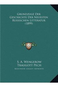 Grundzuge Der Geschichte Der Neuesten Russischen Litteratur (1899)