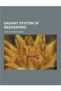 Dadant System of Beekeeping