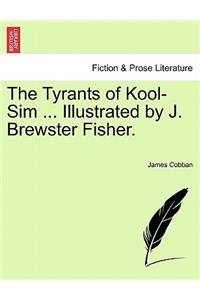 Tyrants of Kool-Sim ... Illustrated by J. Brewster Fisher.