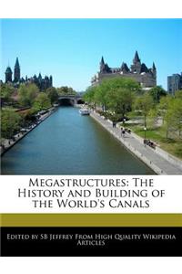 Megastructures
