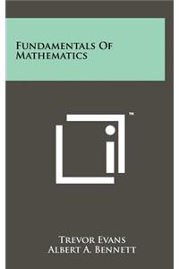 Fundamentals Of Mathematics