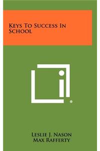 Keys to Success in School