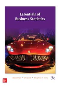 Essentials of Business Statistics with Connect Access Card