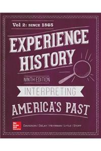 Looseleaf for Experience History, Vol 2: Since 1865