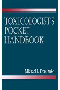 Toxicologist's Pocket Handbook
