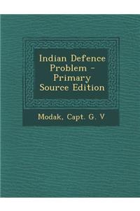 Indian Defence Problem