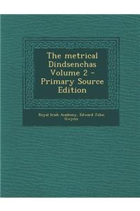 The Metrical Dindsenchas Volume 2 - Primary Source Edition