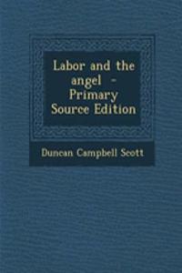 Labor and the Angel