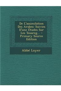 De L'assimilation Des Arabes