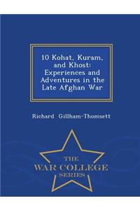 10 Kohat, Kuram, and Khost