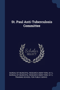 St. Paul Anti-Tuberculosis Committee