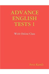 Advance Level English Tests 1