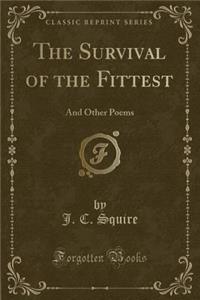 The Survival of the Fittest