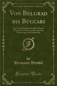Von Belgrad Bis Buccari