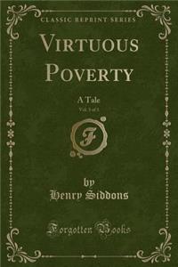 Virtuous Poverty, Vol. 3 of 3