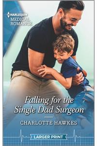 Falling for the Single Dad Surgeon