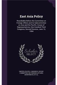 East Asia Policy