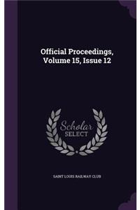 Official Proceedings, Volume 15, Issue 12